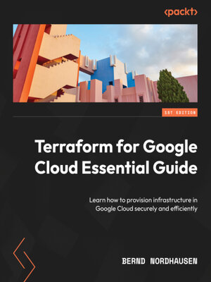 cover image of Terraform for Google Cloud Essential Guide